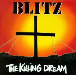 Blitz (UK) : The Killing Dream